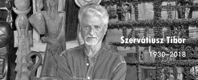 Erdélyi Örmény Gyökerek 2018. május-június Elhunyt Szervátiusz Tibor szobrászművész 2018. április 25. 16:46 Életének 88. évében elhunyt Szervátiusz Tibor.