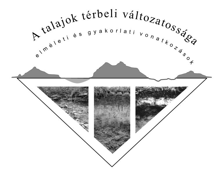 A TALAJOK TÉRBELI VÁLTOZATOSSÁGA