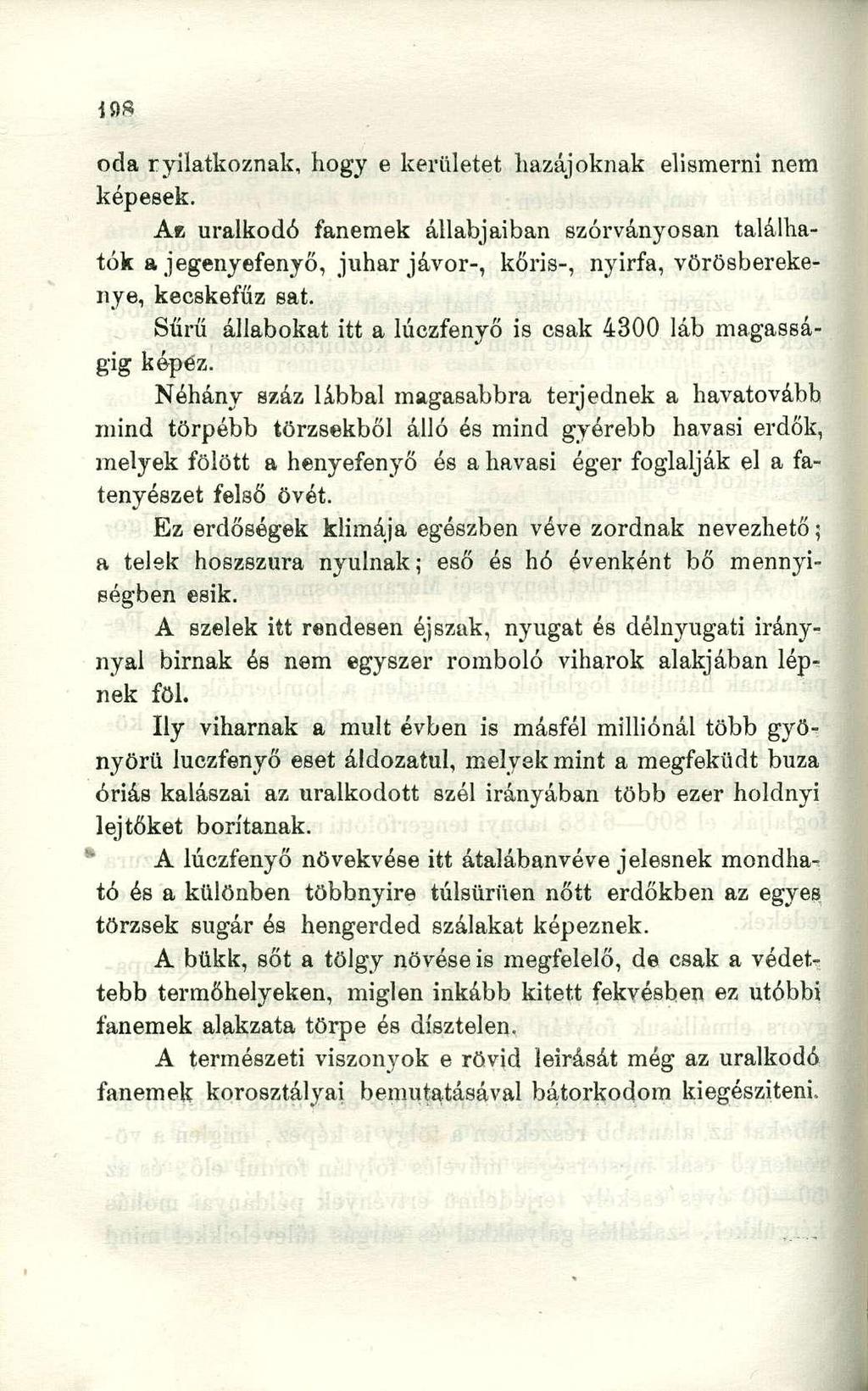 oda r vitatkoznak, hogy e kerületet hazájoknak elismerni nem képesek.