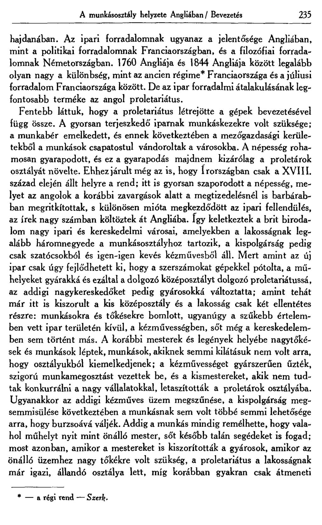 A munkásosztály helyzete Angliában/ Bevezetés 235 hajdanában.