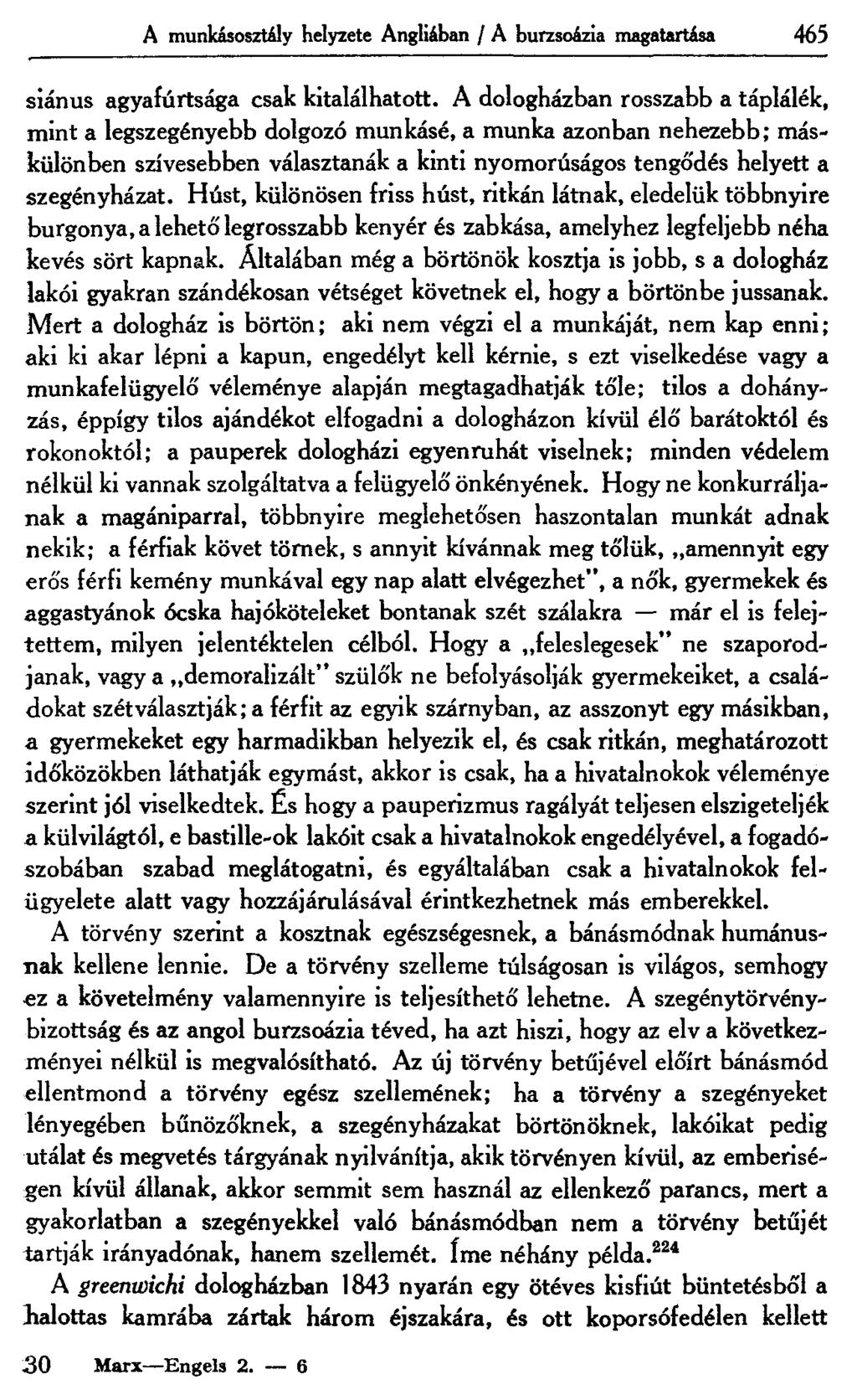 A munkásosztály helyzete Angliában / A burzsoázia magatartása 465 siánus agyafúrtsága csak kitalálhatott.