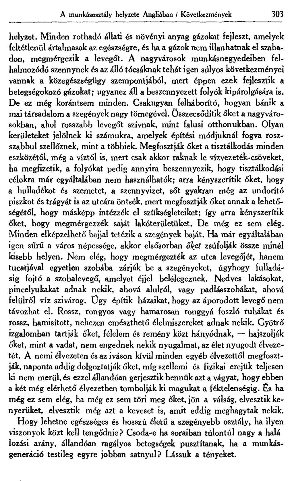 A munkásosztály helyzete Angliában / Következmények 303 helyzet.