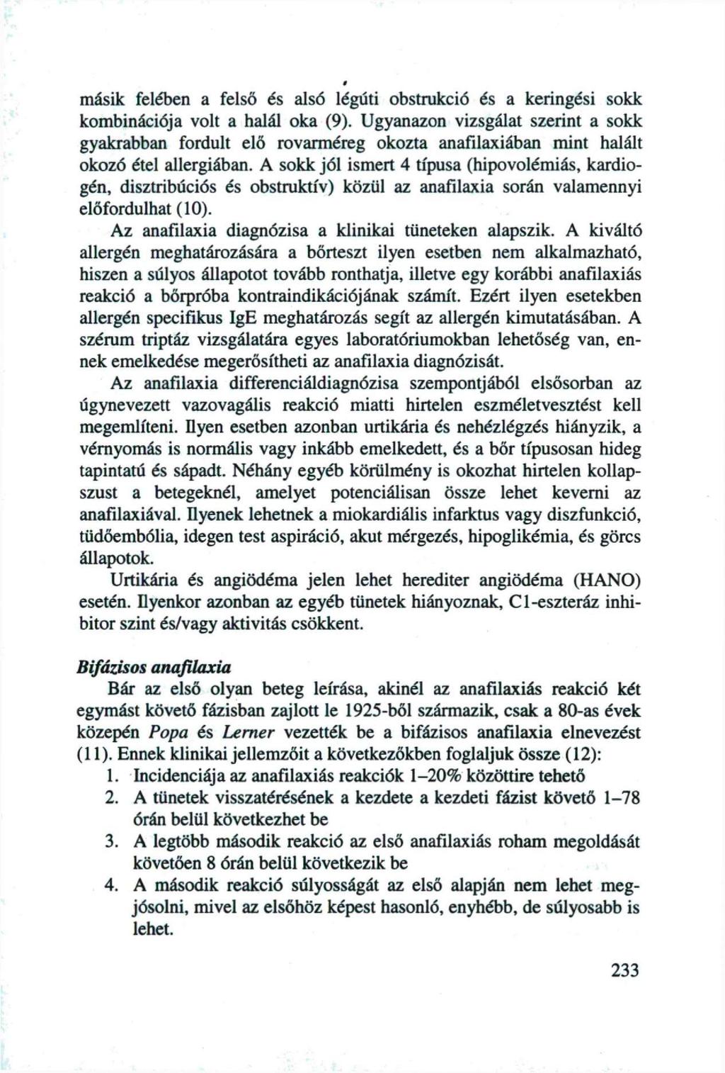 másik felében a felső és alsó légúti bstrukció és a keringési skk kmbinációja vlt a halál ka (9).