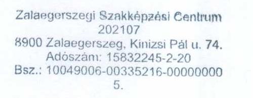 Adószám: 15832245-2-20 Bsz:10049006-00335216-00000000 5. 1 db BáthoryBüfé, büfé eladó 9.