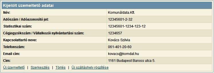 67. kép Üzemeltető rögzítése: A cím rögzítését beépített utcajegyzék segíti (68. kép). A cím bármely részének gépelése közben szűkülnek a választható címek, amik a lenyíló listában jelennek meg.