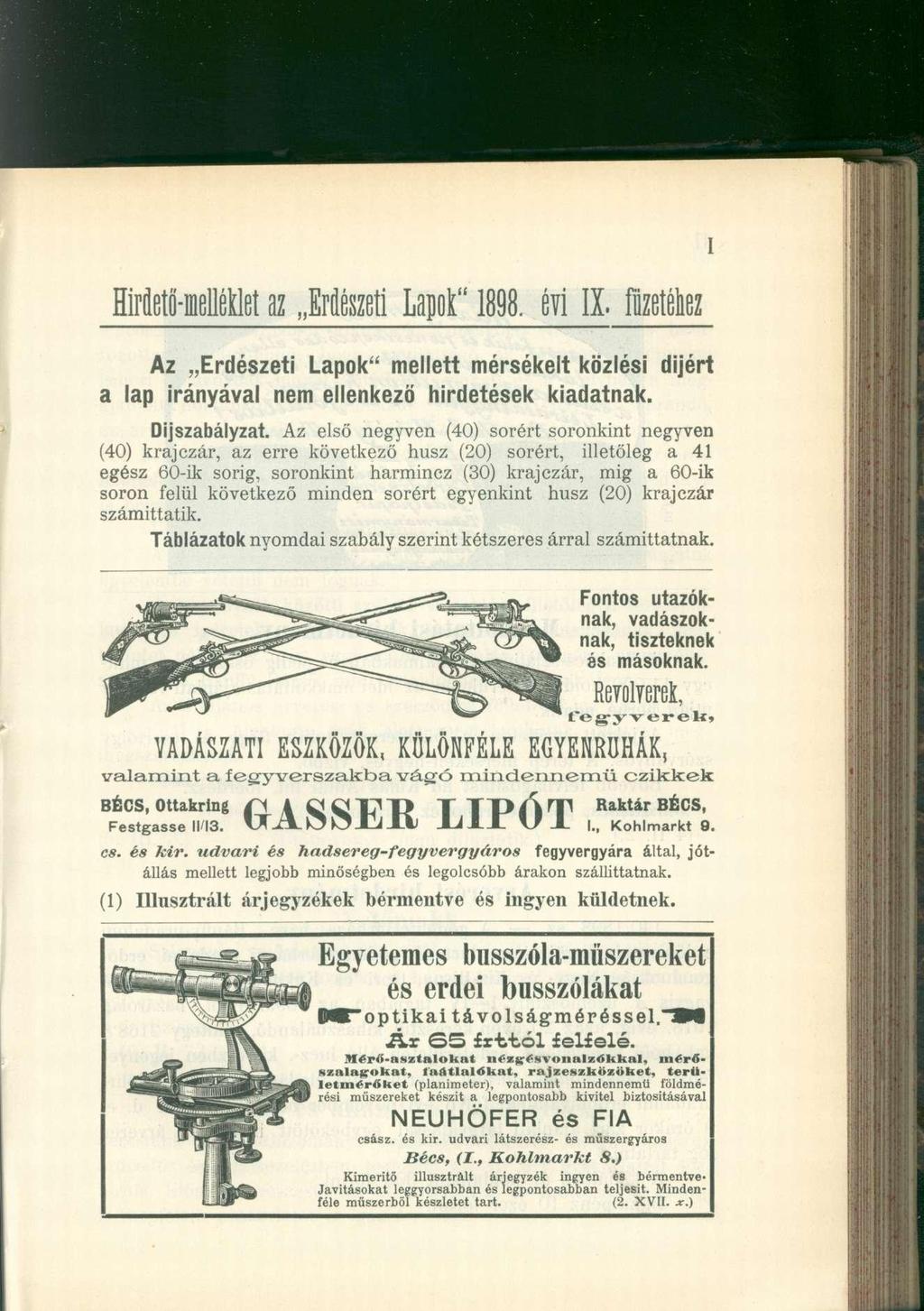 HMetö-melllet a z Erdészet i Lapok " 1898. év i IX. füzetéhe z Az Erdészeti Lapok" mellett mérsékelt közlési díjért a lap irányával nem ellenkező hirdetések kiadatnak. Díjszabályzat.