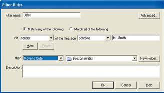 140 Rendrakás: a Messenger 23 automatikusan rendezi a szûrési feltételeknek megfelelõ leveleket File/New Folder utasításokat, a Name mezõben adjuk meg a mappa nevét, a Create as a subfolder of