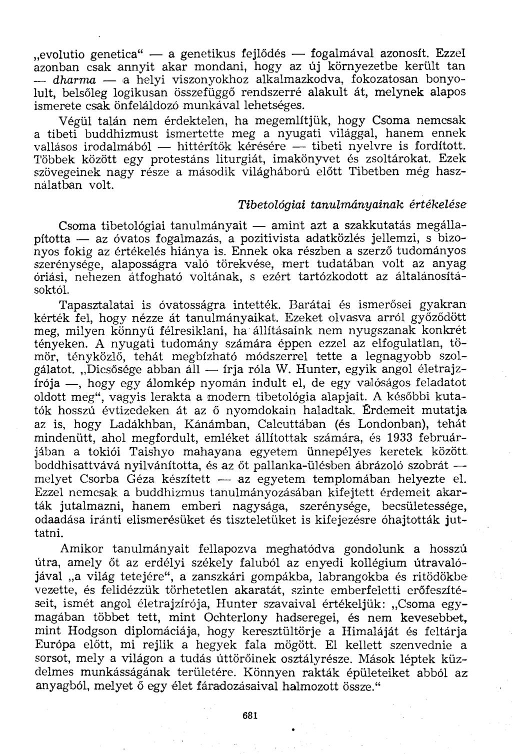evolutio genetica" a genetikus fejlődés fogalmával azonosít.