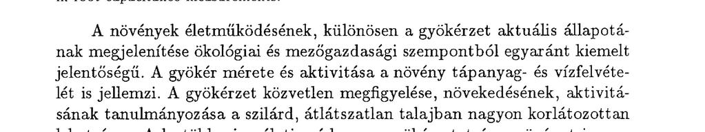 T h e m ea s u r e d root c a p a c i t a n c e values are i nt e rp r e t e d on a dielectric basis.