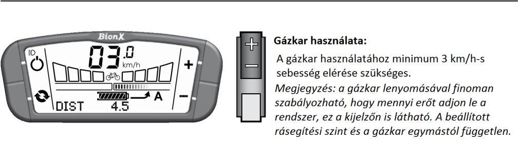 Hegyi mód (ahol elérhető) Tartsa lenyomva a