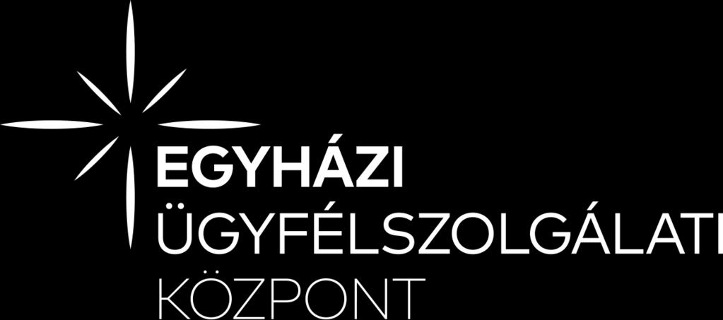 Mindenki maga szerződhet, ügyintézhet, csak magáért felel Telefonon minden elindtézhető házhozszállítással, nem kell utazni, sorban állni Mindez a most létrehozott Egyházi Ügyfélszolgálati Központon