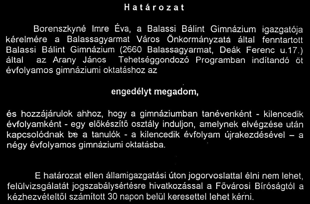 Az Arany János Program beindulása Madarász László után 1994-től Nemecsek Péter látta el