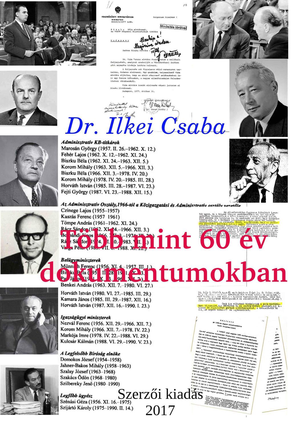 Dr. Ilkei Csaba. Több mint 60 év dokumentumokban - PDF Free Download