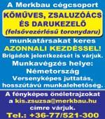 A szállás és a bejárás megoldott. Kiemelkedő bér mellett, 13. havi fizetést, prémiumot, cafeteria-t, bérelőleget is biztosítunk. Érd.: 06-70/600-9021 Mátészalka, Kölcsey út 7. Nyírbátor, Zrínyi út 19.