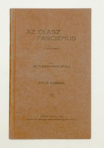 ] Turul kiadás ( Jövő Nyomdaszövetkezet). 204 p., 2 sztl. lev. /Turul könyvek./ Első kiadás! Aláírt!