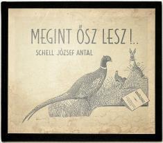 VADÁSZAT, ERDÉSZET Egészoldalas és szövegközti rajzokkal illusztrálva. Vuray Rácz Szabó 676.