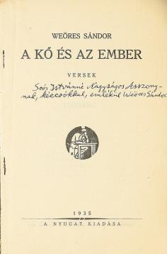 Hrisztov Piroskának hálás köszönettel a kicserélt könyvért kézcsókkal Weöres Sándor Győr 1979. IX. 29.