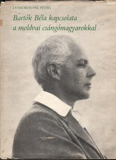 Körülvágatlan, helyenként felvágatlan példány. 51. DOMOKOS PÁL PÉTER: Bartók Béla kapcsolata a moldvai csángómagyarokkal Lektorálta: Erdélyi Zsuzsanna. Bp., 1981. Szent István Társulat.116 p.