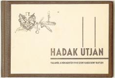 Modern keménytáblás papírkötésben, új előzéklapokkal, az eredeti, kiadói, illusztrált papírborító bekötve. 230 mm. 62. FEHÉRI ARMAND: Vilmos császár főhadiszállásán Bp.
