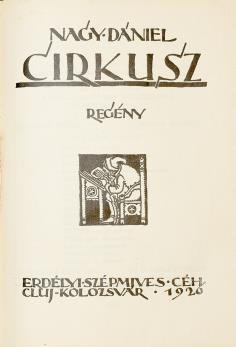 ERDÉLYI SZÉPMÍVES CÉH A két kötet egységes, kiadói, festett, aranyozott egészvászon kötésben, Csécs Elemér, az Erdélyi Szépmíves Céh tagja számára készült kiadói ex librissel. 172 mm.