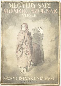, [1935] Nova Kiadás. (Radó Ny.) 59 p. 210 mm. Dedikált! Fűzve, kiadói színes, illusztrált papírborítóban. Jó állapotú példány. 4 000 Ft 184.