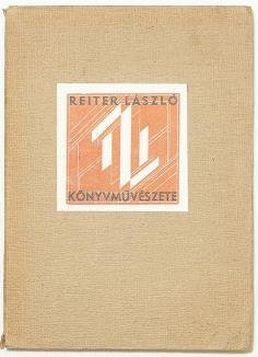ILLUSZTRÁLT KÖNYVEK, GRAFIKA 188. REITER LÁSZLÓ könyvművészete Elek Artúr bevezetésével. Bp., (1943.) Hungária ny. 67 p., 4 t. (beragasztott fametszetű könyvjegyek). A 21.