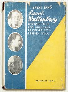 Regényes élete, hősi küzdelmei, rejtélyes eltűnésének titkai (Bp., 1948,) Magyar Téka. (Globus ny.). 311 p., 14 t. (8 levélen). Harmadik kiadás. Számozott! Dedikált!