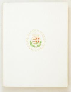 Kiadói, gerincén szakszerűen pótolt, szecessziós mintázatú, vaknyomásos egészvászon kötésben, körül festett lapszélekkel. Folio. 310 mm. Ritka! 24 000 Ft 297.