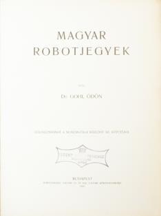 BUDAI KÖNYVÁRVERÉS 333. [Numizmatika] GOHL ÖDÖN: Magyar robotjegyek. Különlenyomat a Numizmatikai Közlöny XII. kötetéből Bp., 1913. Hornyánszky Viktor. 26 p. Szövegközti rajzokkal illusztrálva.