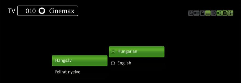 Hangsáv kiválasztása Hangsáv kiválasztásához: 1. Nyomja meg az Audio ( ) majd az OK gombot, az elérhető hangsávok megjelenítéséhez. 2.