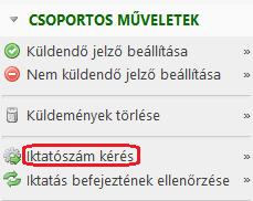 Erre azért van szükség, mert az Irat rendszerből csak iktatószámmal rendelkező dokumentumok küldhetők ki.