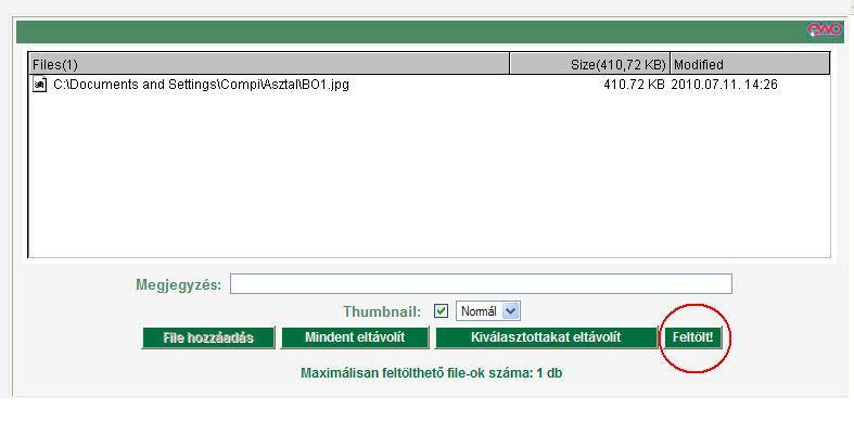 a feltöltendő fájlt, majd