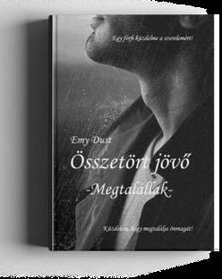 Emy Dust Összetört jövő 3.190 Ft 2.700 Ft https://www.facebook.