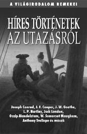 Csehov, Déry Tibor, Illés Endre, Kaffka Margit, Krúdy Gyula, W. Somerset Maugham, Mikszáth Kálmán, Trollope és mások novellái tárják elénk.