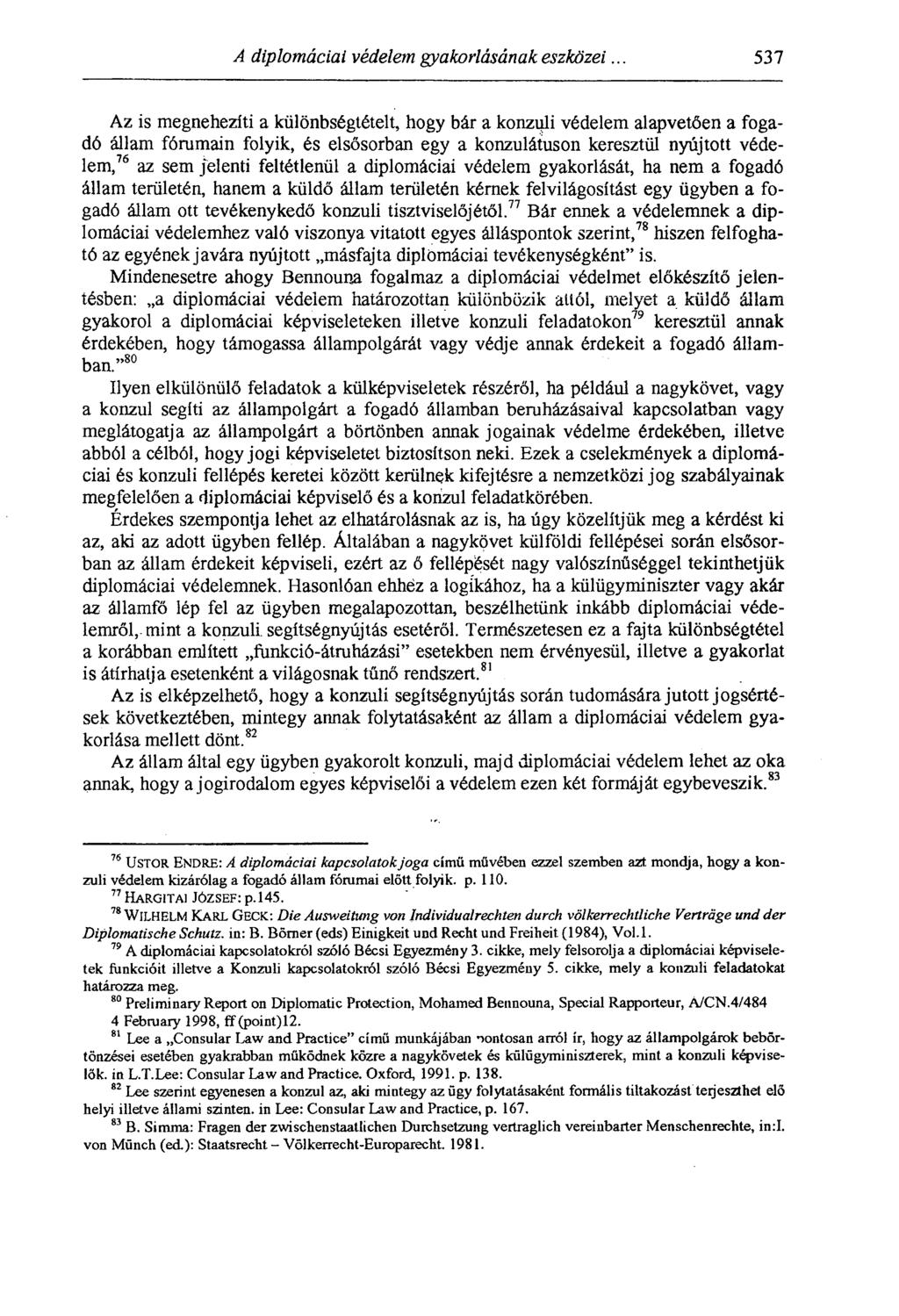 A diplomáciai védelem gyakorlásának eszközei.