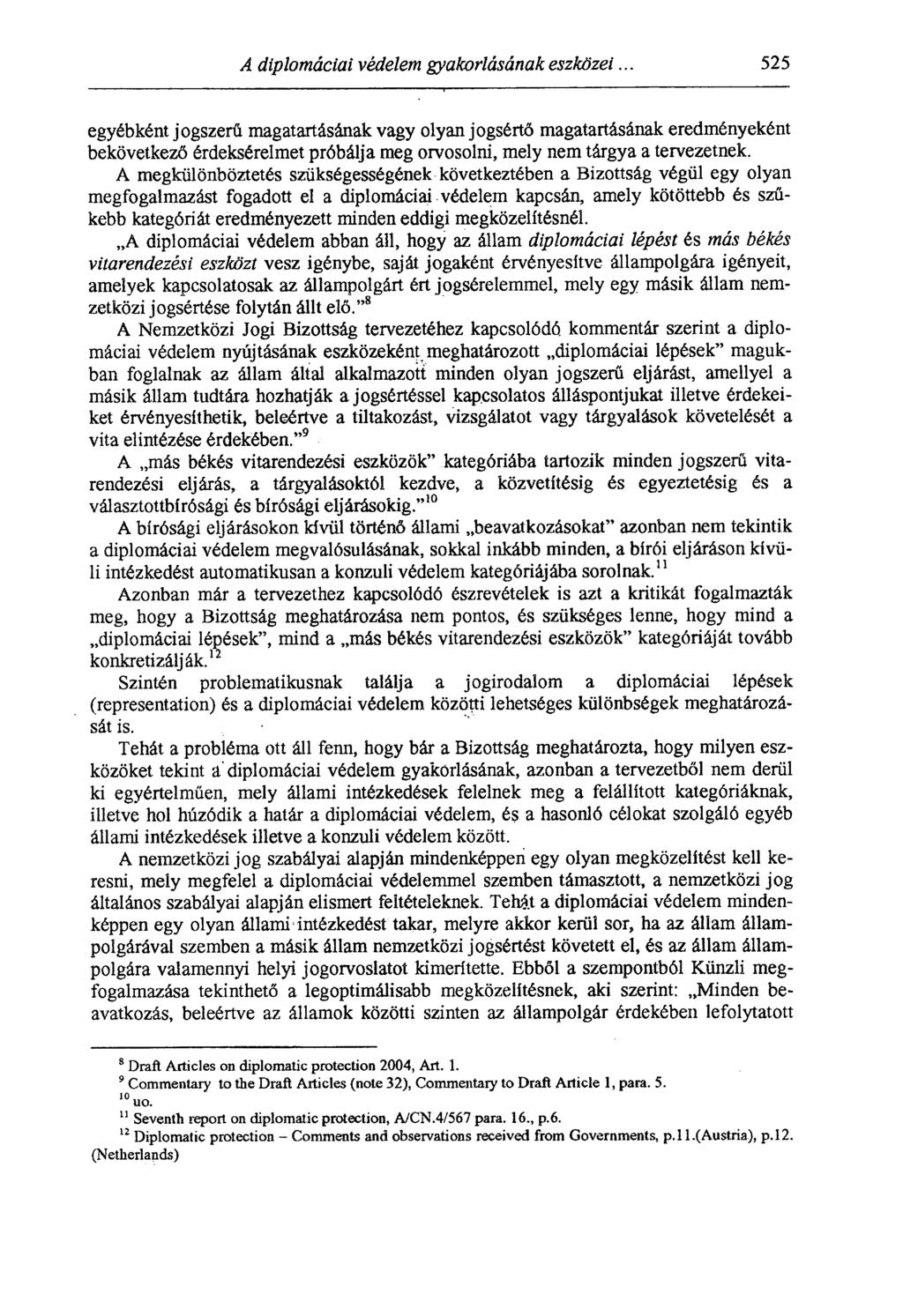 diplomáciai védelem gyakorlásának eszközei.