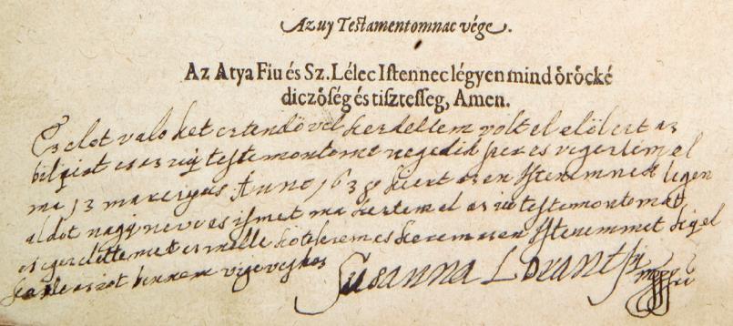 Sárospataki Református Kollégium Tudományos Gyűjteményei Ez előtt való két esztendővel kezdettem volt el először ezt a Bibliát, és az Újtestamentomot negyedikszer,