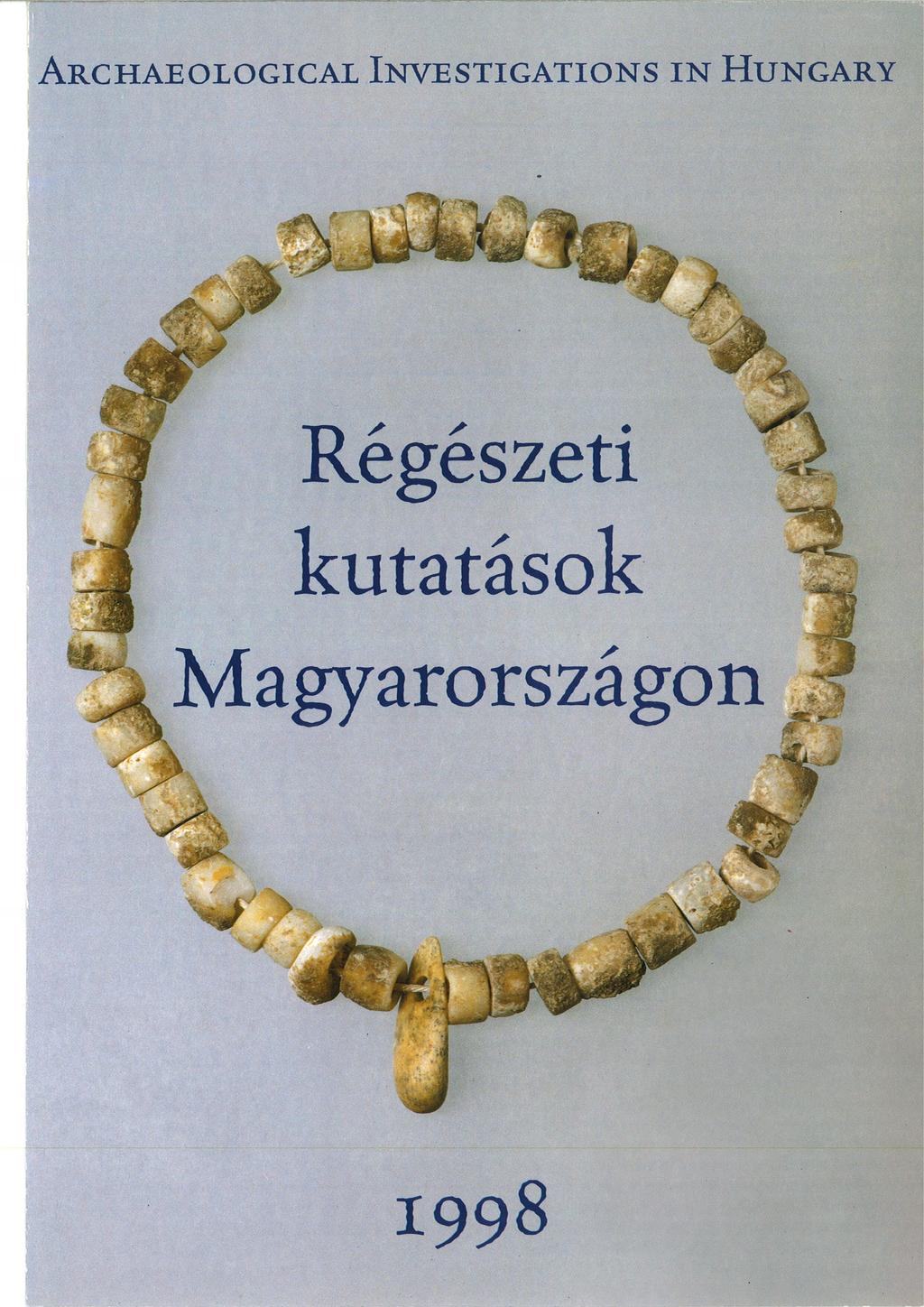 Régészeti Kutatások Magyarországon Archaeological lnvestigations in Hungary  PDF Free Download