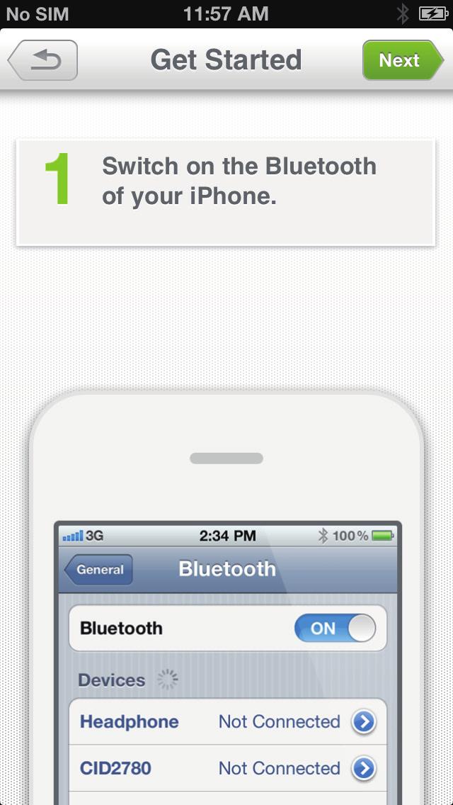 Megjegyzés A beállítás előtt győződjön meg róla, hogy az iphone 4S/iPhone 5/New ipad készüléken bekapcsolta a Bluetooth funkciót, és az InRange készülék bekapcsolást jelző fénye
