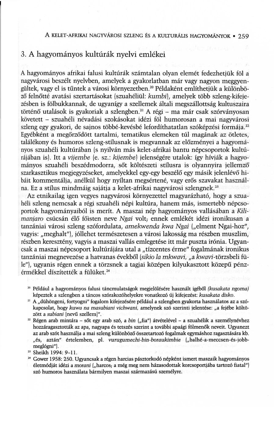 A KELET-AFRIKAI NAGYVÁROSI SZLENG ÉS A KULTURÁLIS HAGYOMÁNYOK 259 3.