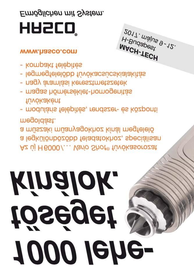 feldolgozógépekkel is, és az aktuális adatokat bármely tableten vagy PC-n ipari szabvány formátumban tudja megjeleníteni.