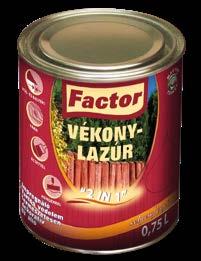 0,75 l 2600 /l 7450 helyett 6350 Akár 5 éven keresztül tartós