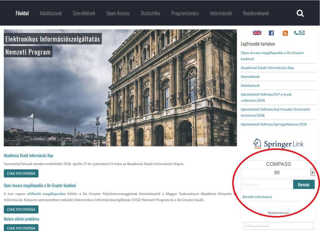 5. A COMPASS keresési segédlet használatáról A COMPASS keresési segédlet a Magyar Tudományos Akadémia saját fejlesztése, segítségével a Magyarországon elérhető elektronikus tudományos