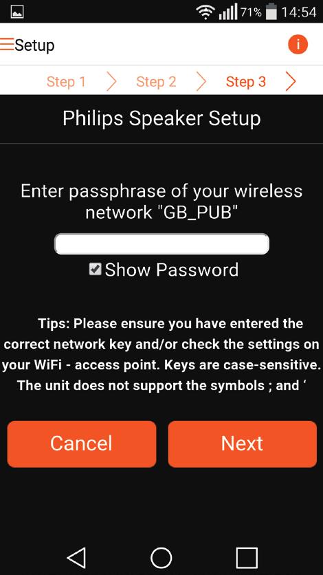 7 Válassza ki otthoni Wi-Fi hálózatát, majd érintse meg a Tovább gombot. 9 Várja meg, hogy a tápellátás/állapotjelző az AW3000 készüléken folyamatos fehér fényre váltson.
