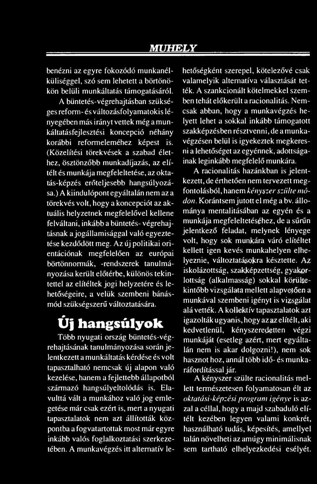 kezdődött meg.