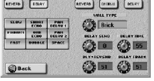 (Sz nyeg, Fa, Tégla, Beton, Márvány) REVERB SEND Ez a paraméter a VOCAL EFFECT oldal beállításaira reagál. A Reverb processzor editálása közben oldalt válthat.