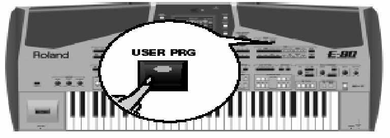 E-80 Munkaállomás Munka a user programokkal (1) Nyomja meg a FINDER [USER PRG] gombot. Az alábbi képerny jelenik meg: meg a User program névvel). Folytassa a 3.