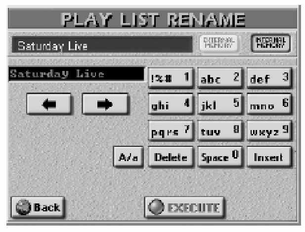 E-80 Munkaállomás Még kifinomultabb dal funkciók (3) Nyomja meg a használni kívánt listához tartozó mez t. Egy Play List átnevezése A kiválasztott Play List átnevezéséhez, nyomja meg a [RENAME] mezõt.
