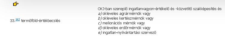 1.1 A kompetencia rendelet Igazságügyi szakértői szakterületek és az azokhoz kapcsolódó képesítési feltételek a mező- és erdőgazdálkodási, valamint az élelmiszer-ipari területeken Az