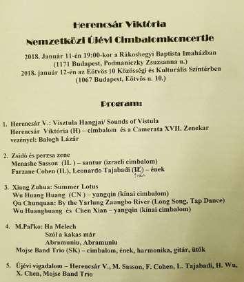 f) Cimbalom Világszövetség Újévi Koncertje a Rákoshegyi Baptista imaházban Buskó András: tájékoztatja a megjelenteket, hogy a Cimbalom Világszövetség 2018.
